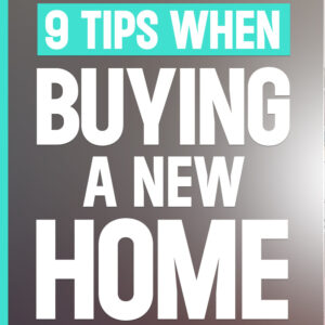 Tips to buying a new home